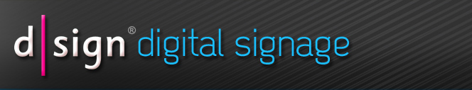 welcome to d|sign digital signage