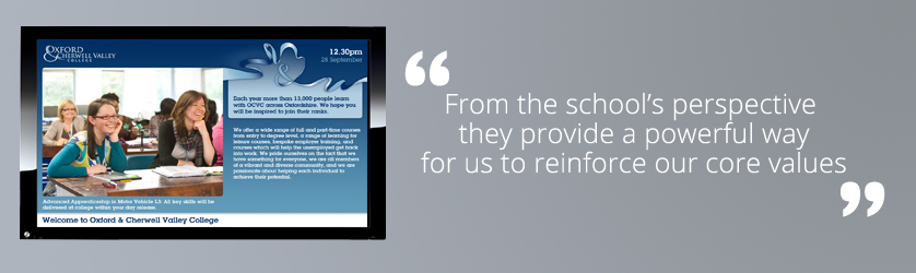 Digital signage gives the school opportunity to focus on the good things about the school